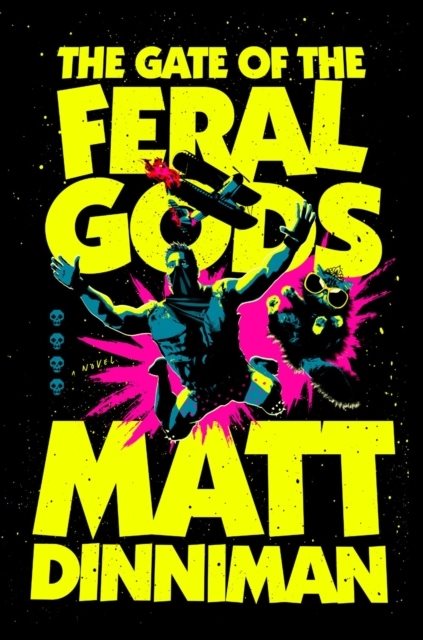 The Gate of the Feral Gods