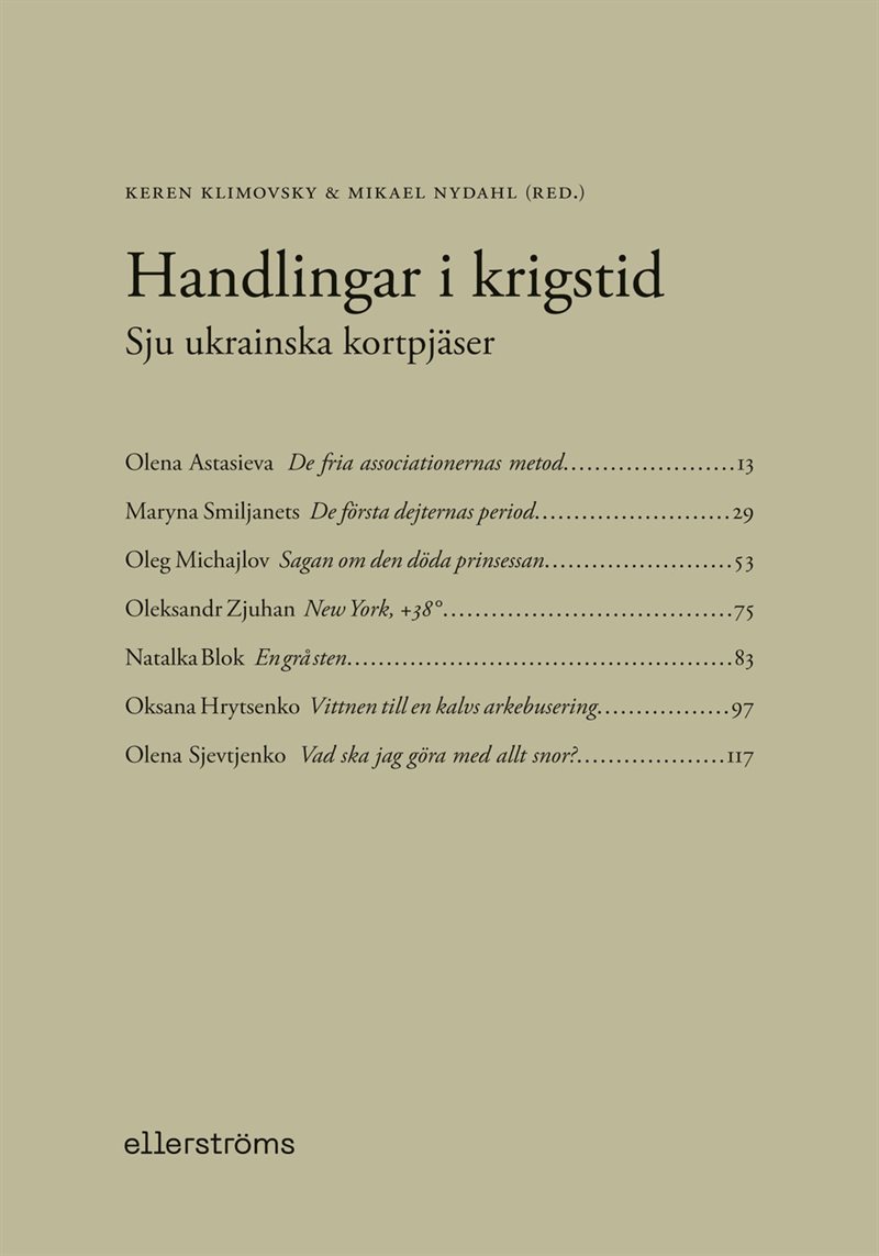 Handlingar i krigstid : Sju ukrainska kortpjäser