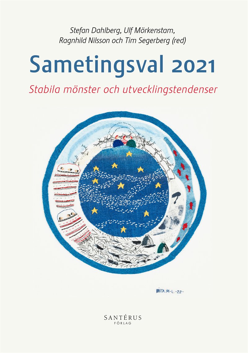 Sametingsval 2021: Stabila mönster och utvecklingstendenser