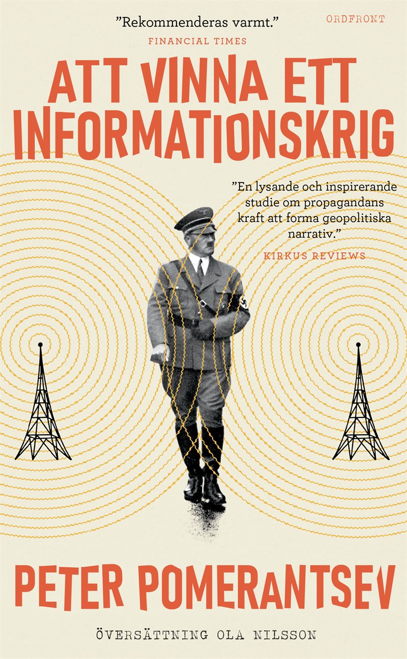 Att vinna ett informationskrig : mannen som överlistade Hitler