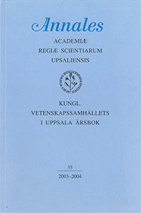 Kungl. Vetenskapssamhällets i Uppsala årsbok 35/2003-2004