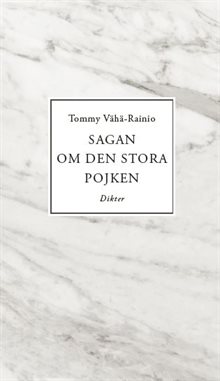 Sagan om den stora pojken